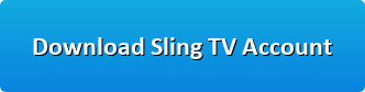 Sling TV download button